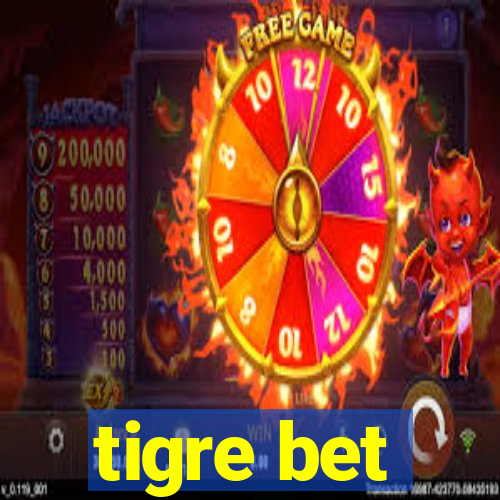 tigre bet